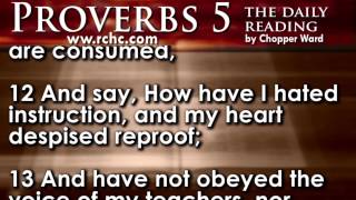 Proverbs Chapter 5 • The Daily Reading with Chopper Ward [upl. by Aneehsat]