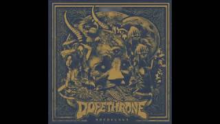 DOPETHRONE  HOCHELAGA FULL ALBUM 2015 [upl. by Surtimed]