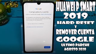 Huawei P Smart 2019  Hard Reset y Remover Cuenta de Google Ultimo Parche de Seguridad Agosto 2020 [upl. by Ynaffet176]