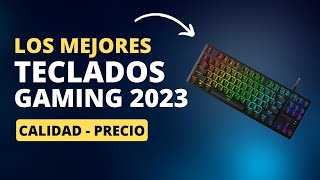 MEJORES TECLADOS GAMING 2023  Calidad Precio [upl. by Tenrag]