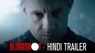 BLOODSHOT  Official Hindi Trailer  In Cinemas 13 March 2020 [upl. by Ykciv]