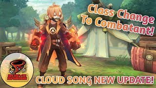 Class change to Combatant  Cloud Song [upl. by Airec]