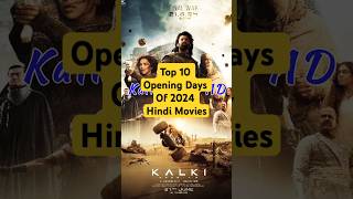 Top 10 Highest Opening Days Of 2024 Hindi Movies kalki stree2 singhamagain bhoolbhulaiyaa3 [upl. by Mattox]