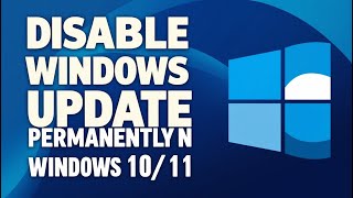 How to Stop Windows 1110 Update Permanently  Disable Automatic Updates  Turn Off Auto Updates [upl. by Earehc]