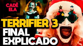 TERRIFIER 3 FINAL EXPLICADO E A TEORIA MAIS LOUCA QUE VAI LEVAR A TERRIFIER 4 [upl. by Lehacim]