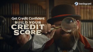 Barclaycard  Get Credit Confident  Build your credit score [upl. by Keemahs]