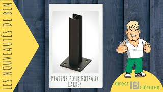 Les nouveautés de Ben  Platines pour poteaux carrés [upl. by Ocnarf]