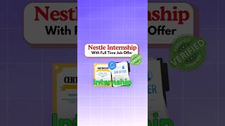 Nestle Internship with Job Offer  Free Certificate  Apply Now shorts onlineinternship [upl. by Phares272]