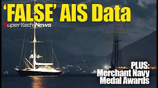 MISSING AIS Data from Bayesian Shows False Movement as She Sank  SY News Ep383 [upl. by Welton185]