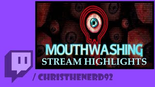 Mouthwashing Stream Highlights [upl. by Panthea]