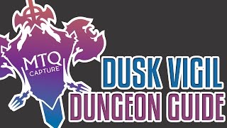 Dusk Vigil Dungeon Guide  Final Fantasy XIV Heavensward [upl. by Tjaden]