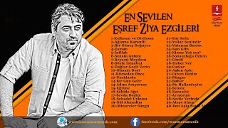 EN SEVİLEN EŞREF ZİYA EZGİLERİ [upl. by Gunther]