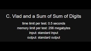 C Vlad and a Sum of Sum of Digits  Codeforces Round 928 Div 4  CP in Bangla [upl. by Uzzial]