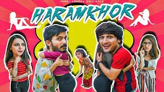 HARAMKHOR  Hunny Sharma  feat  Swagger sharma [upl. by Graves]