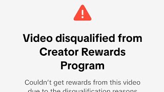 Video Disqualified From Creator Reward Program TikTok  Security Issue Disqualified From Creator [upl. by Rezeile398]