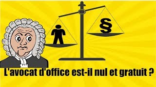 L avocat commis doffice estil forcément nul et gratuit [upl. by Wadell337]