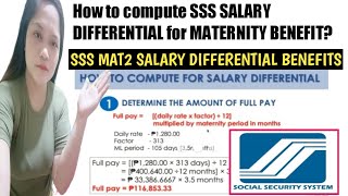 How to compute SSS SALARY DIFFERENTIAL for maternity benefit [upl. by Vorster577]