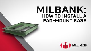 Milbank  How to Install a Padmount Base [upl. by Sillig865]