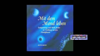 Mit dem Mond Leben  Musik zum Mondkalender [upl. by Lem]