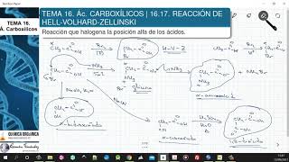 TEMA 16 ÁCIDOS CARBOXÍLICOS  1617 REACCIÓN DE HELLVOLHARDZELINSKY [upl. by Retxed]