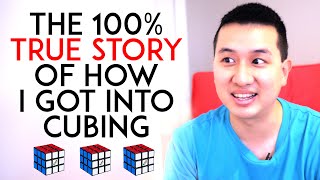 The True Story Of How I Got Into Cubing [upl. by Tletski]