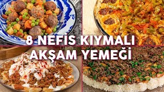 Kıymayı Buzluktan Çıkarttıracak 8 Nefis Kıymalı Akşam Yemeği Tarifi  Yemek Tarifleri [upl. by Ahsilad]