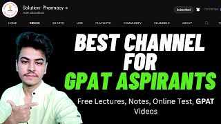 Best Channel for GPAT 2024 Preparation  GPAT Classes Online Free  Solution Pharmacy [upl. by Eillat]