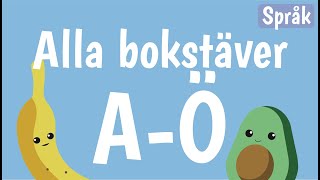 Bokstäver och ord för barn på svenska  ABC  AÖ  Alfabetet  Språk med Banan och Avokado  20 min [upl. by Llesig]