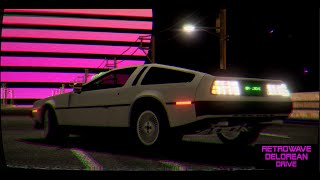 Retrowave Delorean Drive 1 [upl. by Eanad]