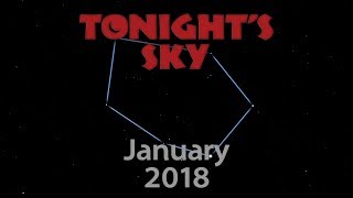 Tonights Sky January 2018 [upl. by Calla]