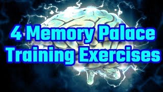 4 Memory Palace Training Exercises [upl. by Lupiv999]