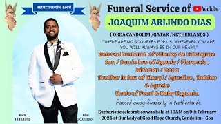 Funeral Service of JOAQUIM ARLINDO DIAS beloved husband of Valency de Calangute  Candolim Goa [upl. by Anoet]