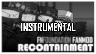 INST Recontainment Remix  just an fnfoundation fanmod v4 ost [upl. by Maddis]