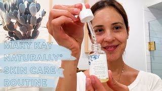 Naturally® Skin Care Routine  Mary Kay [upl. by Hallsy]