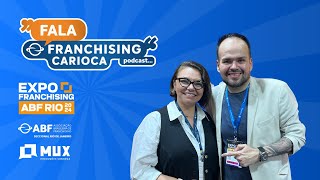 Fala Franchising Carioca na EXPO FRANCHISING ABF RIO 2024  20 [upl. by Narad]