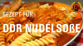 Die einfachste Nudelsoße der Welt nach einem altem Rezept aus der DDR kochen wie früher [upl. by Lavro]