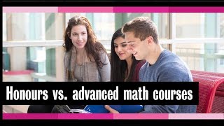 Honours vs advanced math courses [upl. by Brawley221]