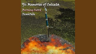 Burning Sword from quotYs Memories of Celcetaquot [upl. by Adamek]