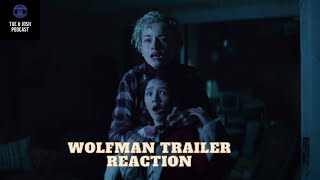 Wolf Man Official Trailer Reaction  Blumhouse [upl. by Marcelia]