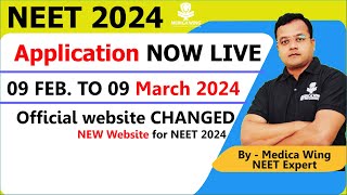 NEET 2024 Application dates LIVE  NEET 2024 official website changed by NTA Last date to apply [upl. by Briggs]