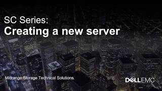 Dell EMC SC Series Creating a New Server [upl. by Eckel]