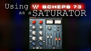 Using Waves Scheps 73 for saturation [upl. by Esihcoc808]