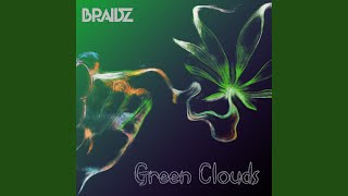 Green Clouds [upl. by Caundra]