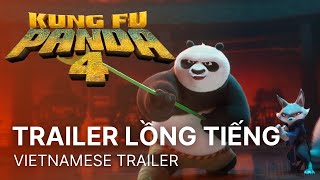 KUNG FU PANDA 4  Trailer Lồng tiếng Việt  Vietnamese Trailer  KC 08032024 [upl. by Car]