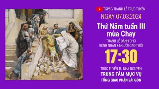 THỨ NĂM TUẦN III MÙA CHAY  1730 NGÀY 732024  TRUNG TÂM MỤC VỤ TGPSG [upl. by Dlorad]