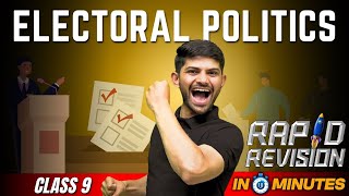 Electoral Politics  10 Minutes Rapid Revision  Class 9 SST [upl. by Ecidnarb341]