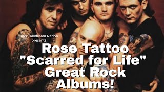 Rose Tattoo Scarred for Life GREAT Rock Albums [upl. by Omrellig948]