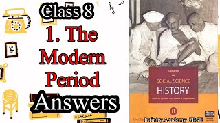 1 The Modern Period 8th Class History Answers cbse education Eight Standard Social Science [upl. by Annodahs]