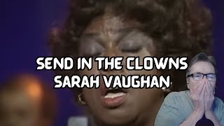 Send In The ClownsSarah Vaughan  REACTION [upl. by Juliann]