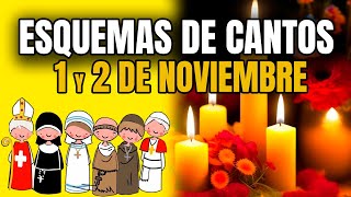 ESQUEMAS DE CANTOS 1 Y 2 DE NOVIEMBRE  SOLEMNIDAD DE TODOS LOS SANTOS  FIELES DIFUNTOS [upl. by Akitan]